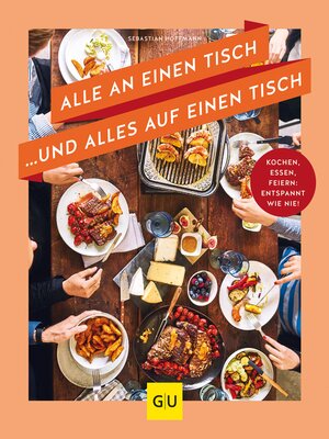 cover image of Alle an einen Tisch ... und alles auf einen Tisch